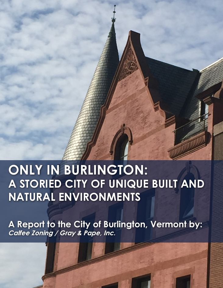 Cover of the Burlington, Vermont historic preservation report: Only in Burlington, a storied city of unique built and natural environments