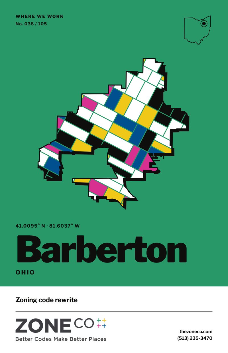 ZoneCo poster for Barberton, Ohio: Zoning code rewrite
