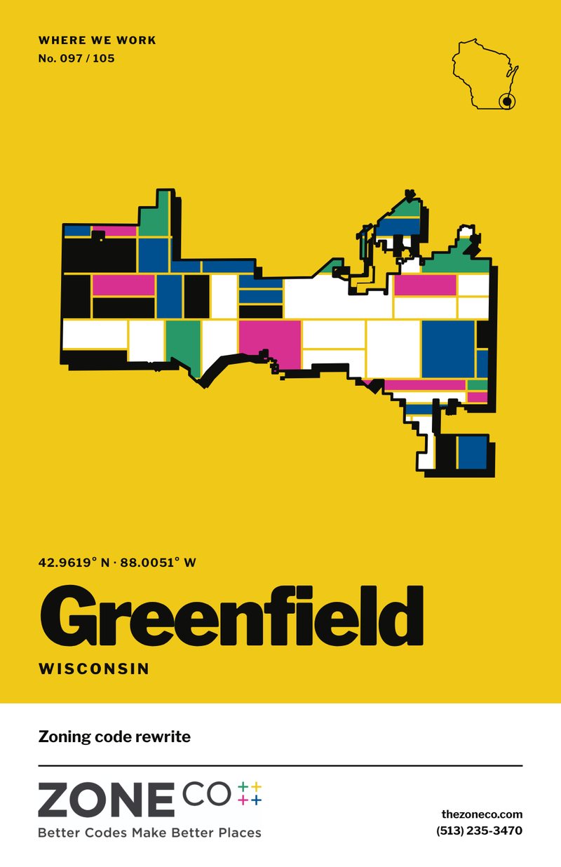 ZoneCo poster for Greenfield, Wisconsin: Zoning code rewrite