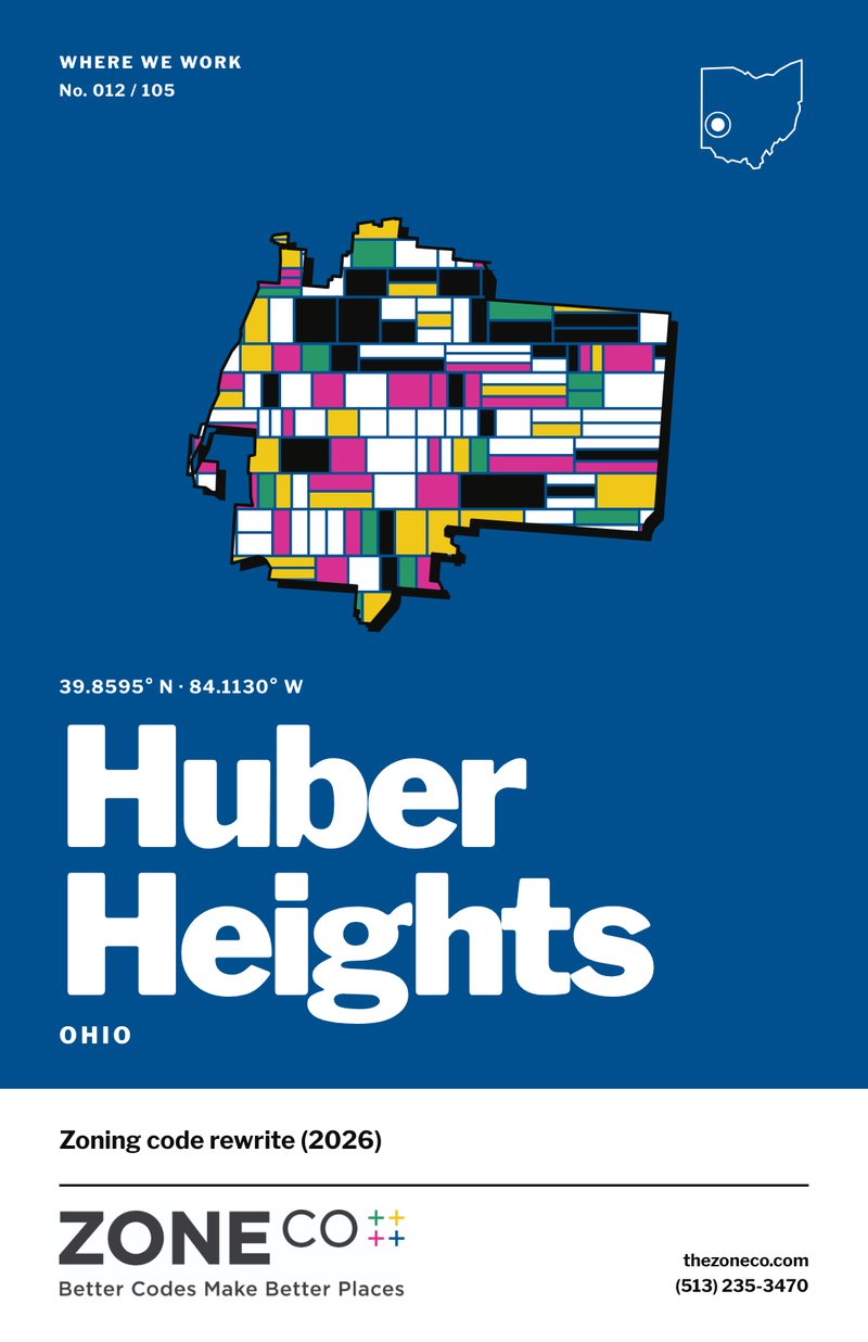 ZoneCo poster for Huber Heights, Ohio: Zoning code rewrite (2026)