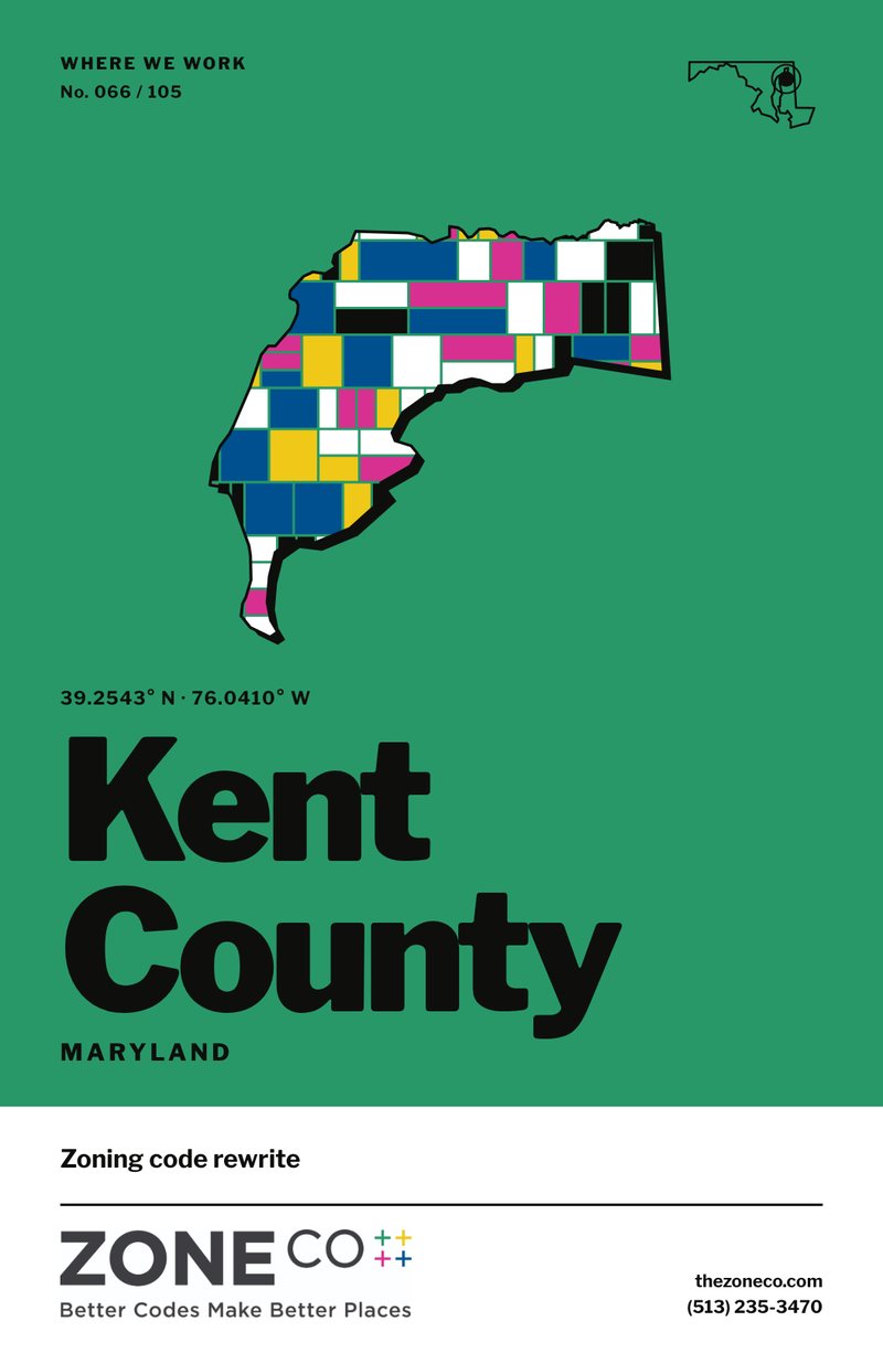 ZoneCo poster for Kent County, Maryland: Zoning code rewrite