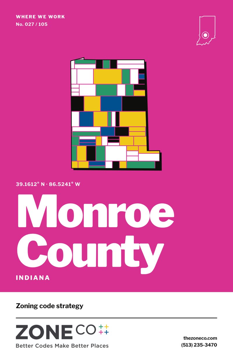 ZoneCo poster for Monroe County, Indiana: Zoning code strategy