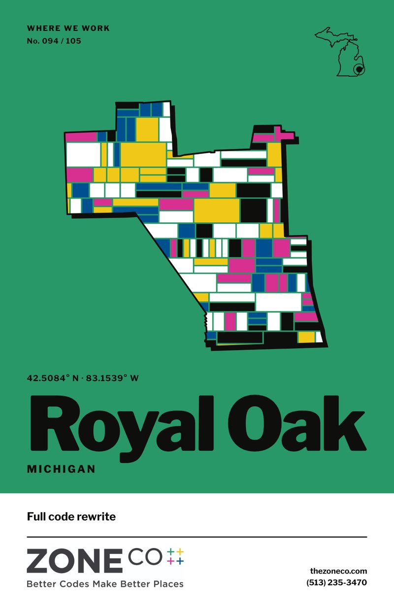 ZoneCo poster for Royal Oak, Michigan: Full code rewrite